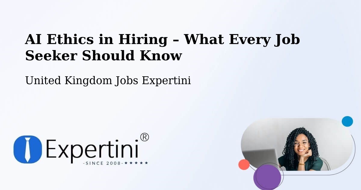 AI Ethics in Recruitment & Hiring – Epping - Epping, United Kingdom Jobs Expertini