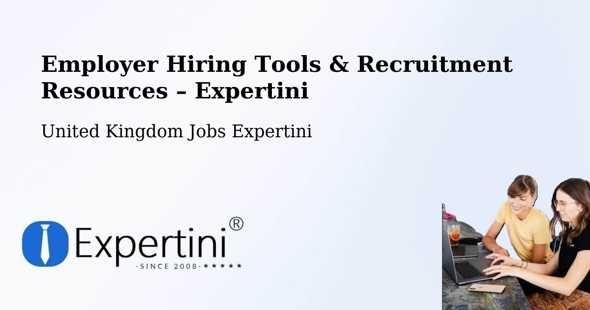 Employer Hiring Tools & Recruitment Resources – Epping - Epping, United Kingdom Jobs Expertini